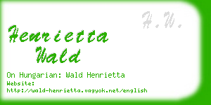 henrietta wald business card